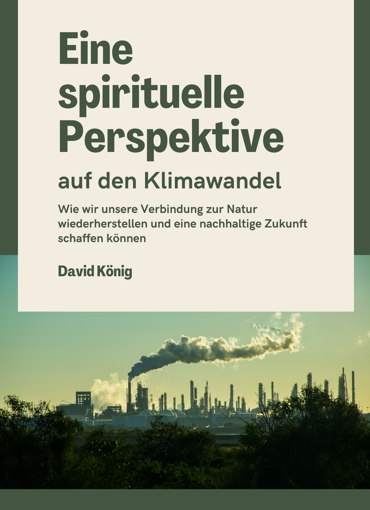 Eine spirituelle Perspektive auf den Klimawandel