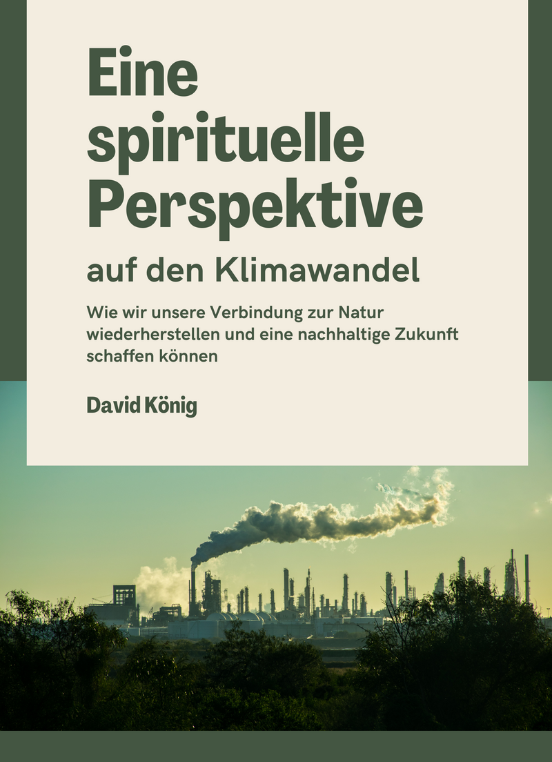 Eine spirituelle Perspektive auf den Klimawandel