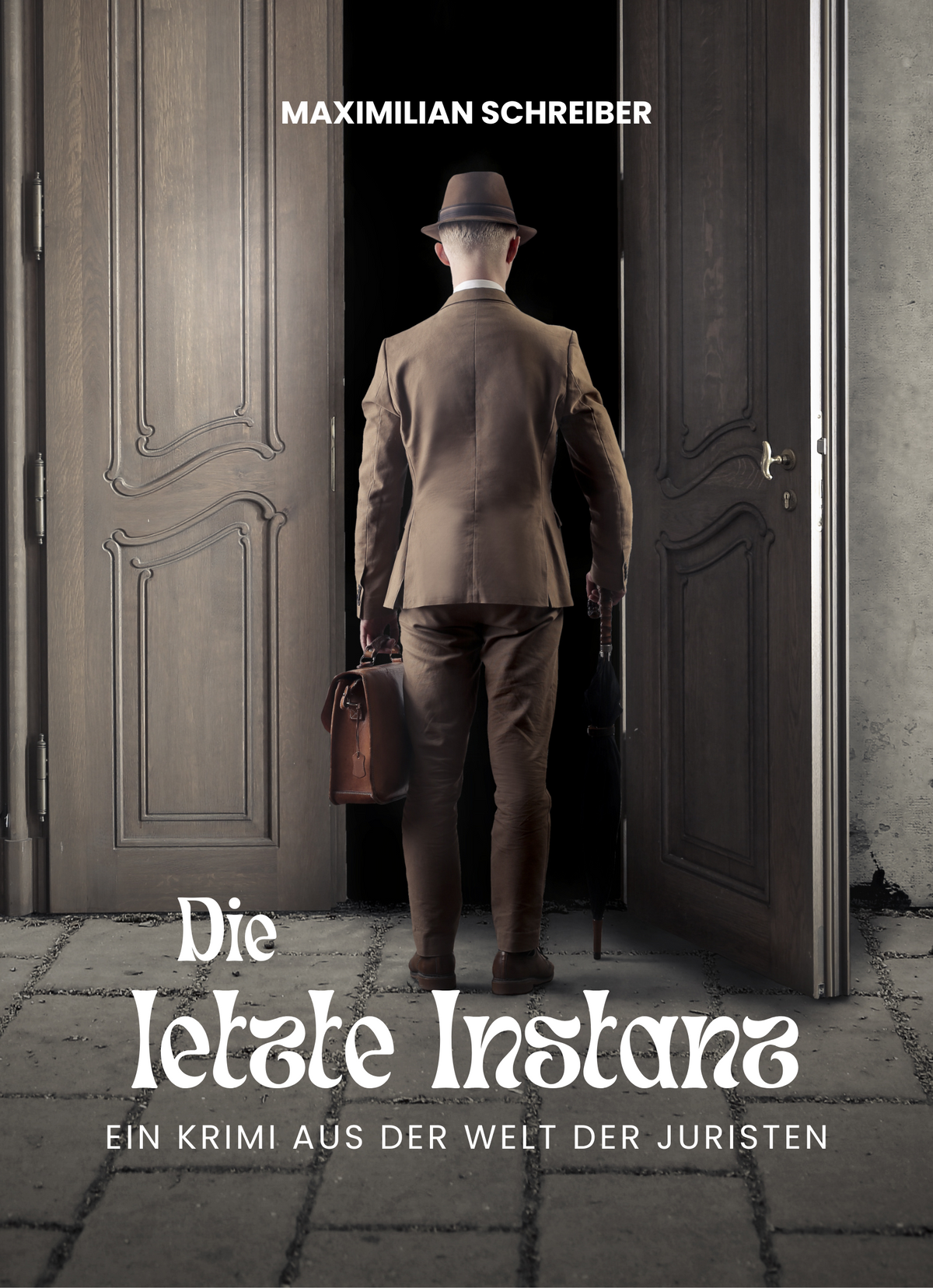 Die letzte Instanz