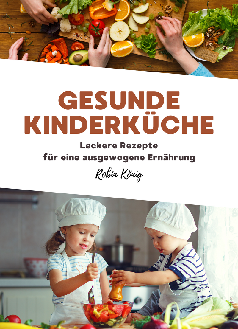 Gesunde Kinderküche