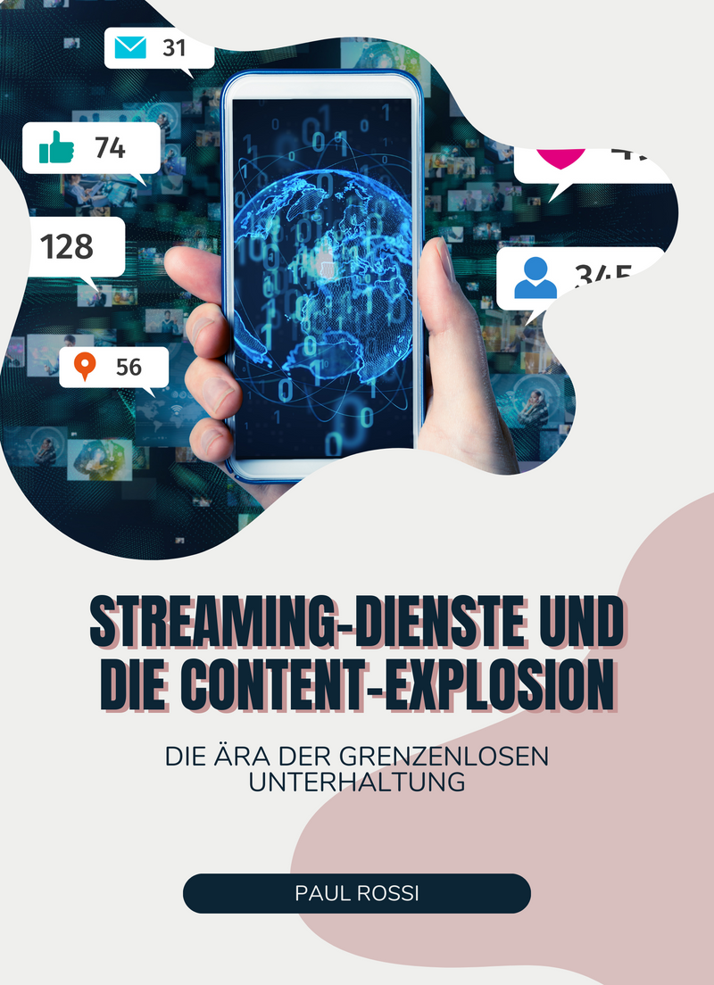 Streaming-Dienste und die Content-Explosion