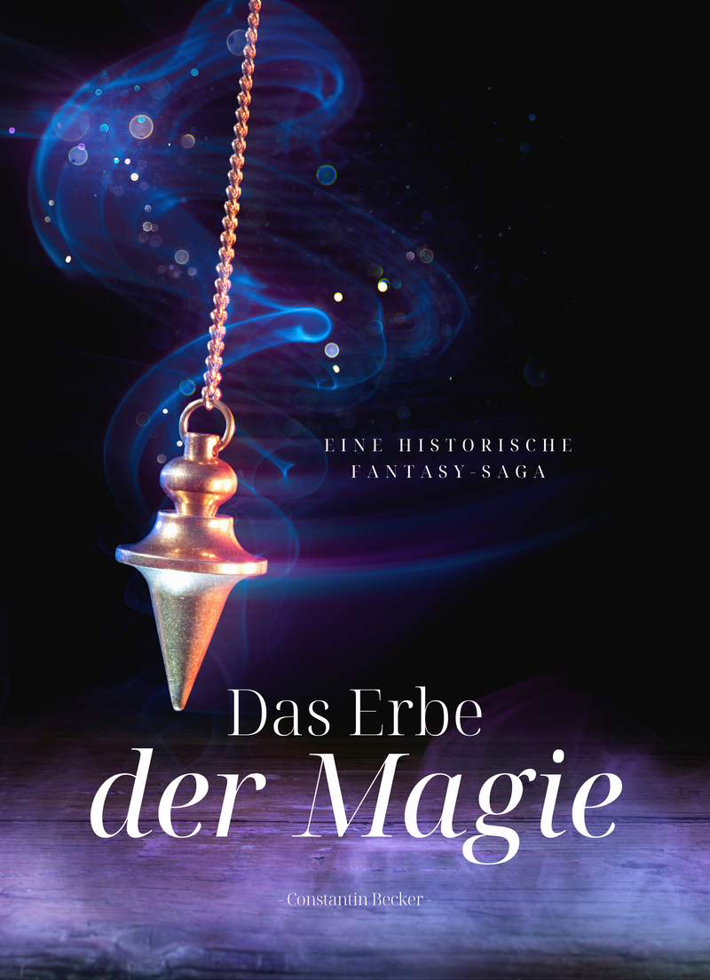 Das Erbe der Magie