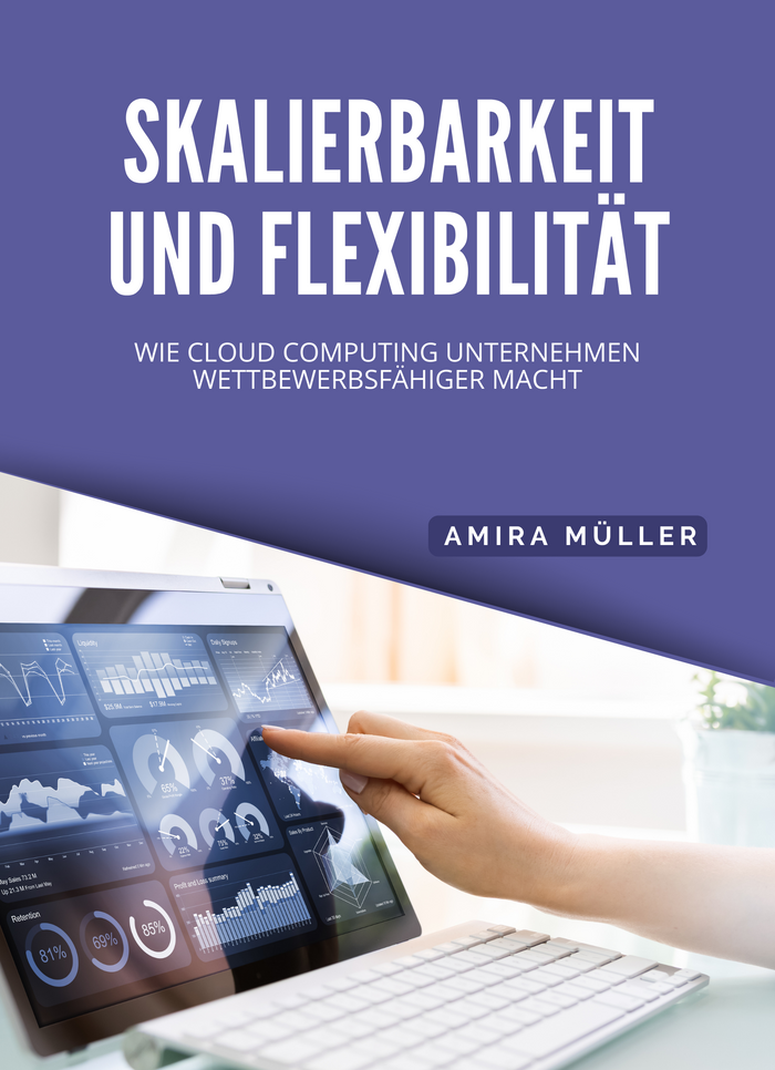 Skalierbarkeit und Flexibilität