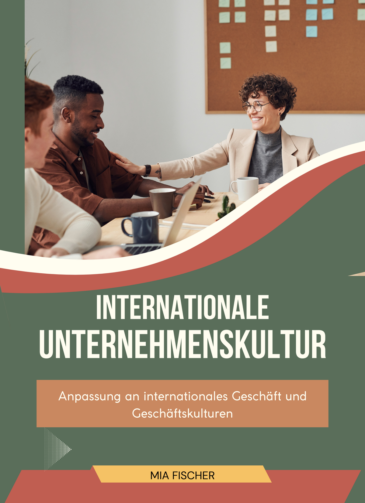 Internationale Unternehmenskultur