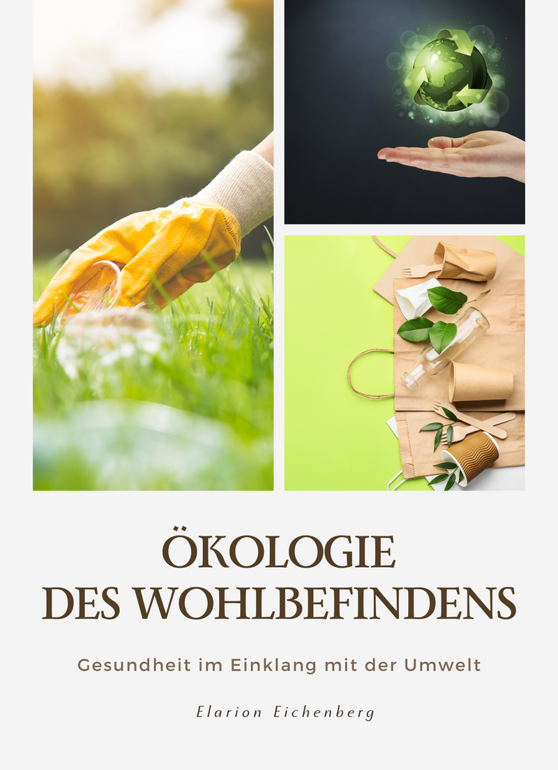 Ökologie des Wohlbefindens