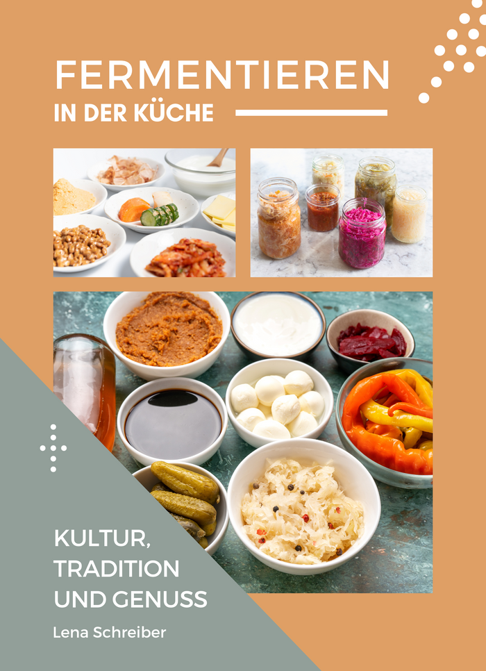 Fermentieren in der Küche