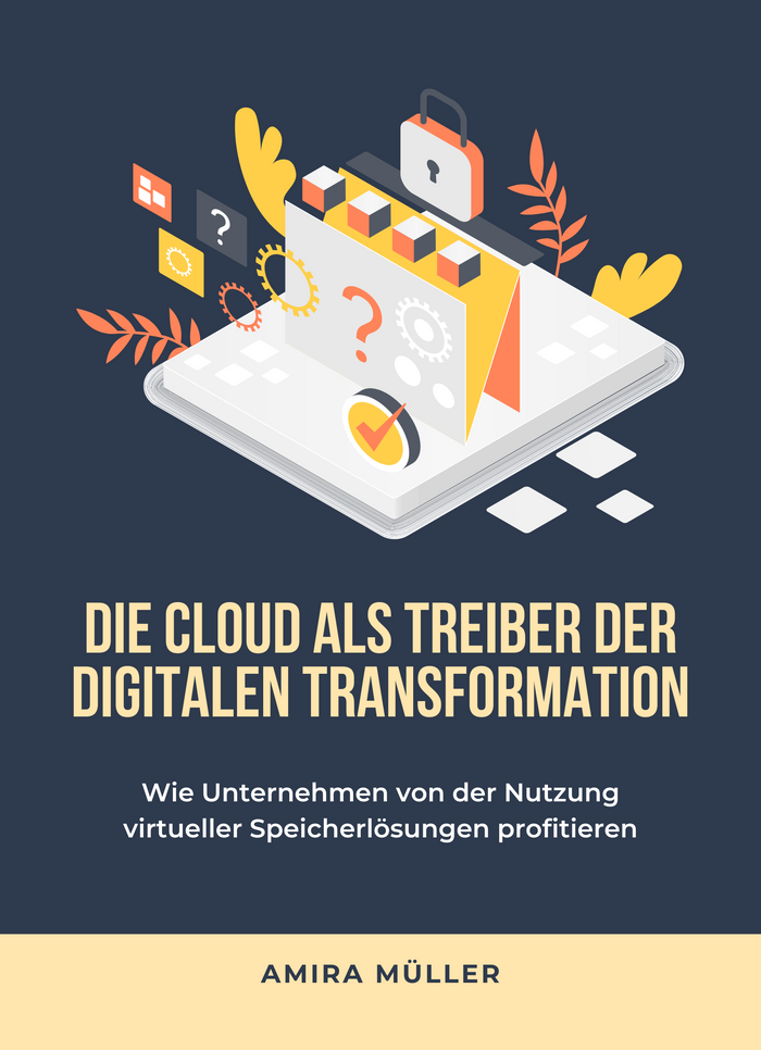 Die Cloud als Treiber der digitalen Transformation