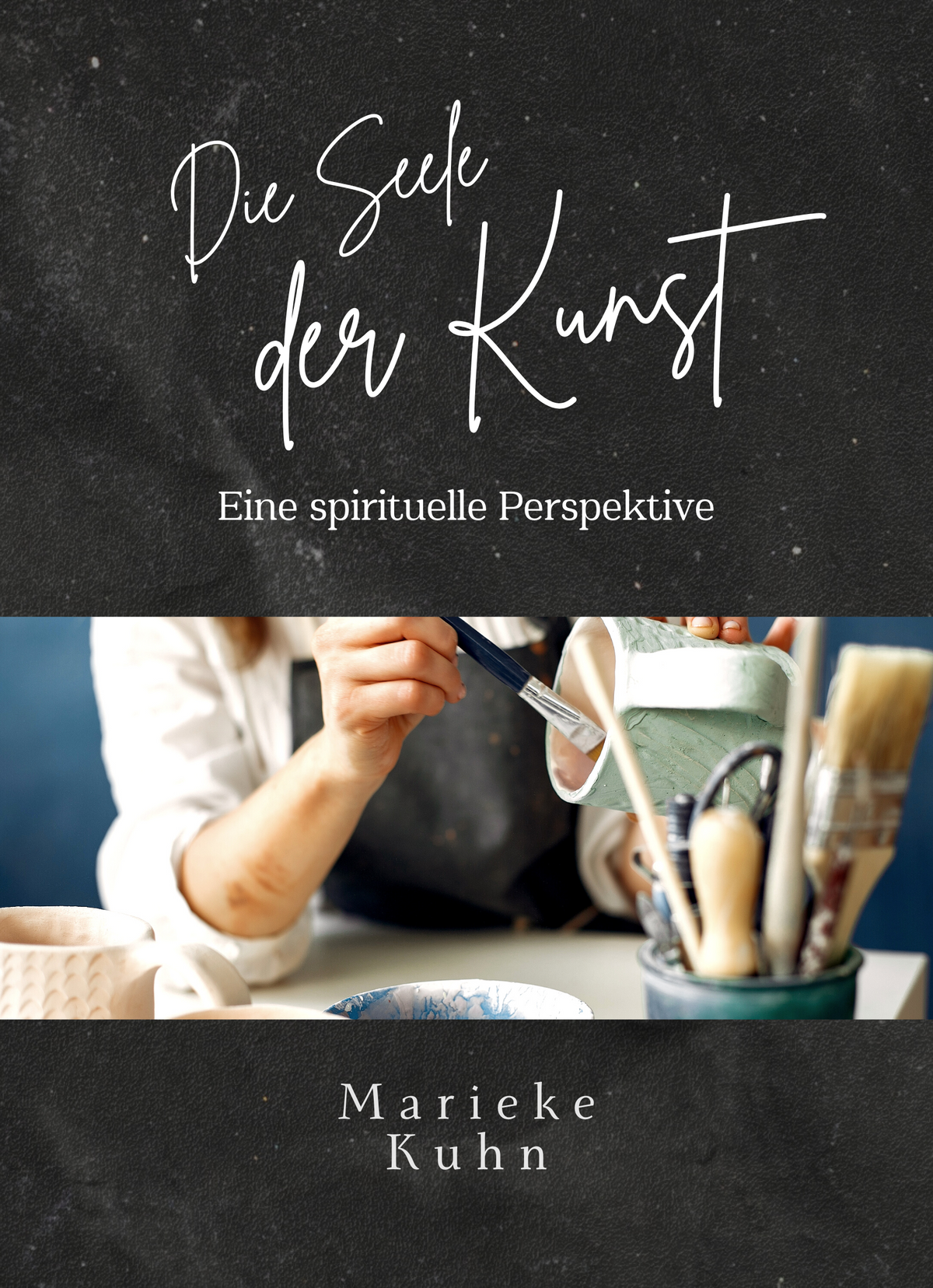 Die Seele der Kunst