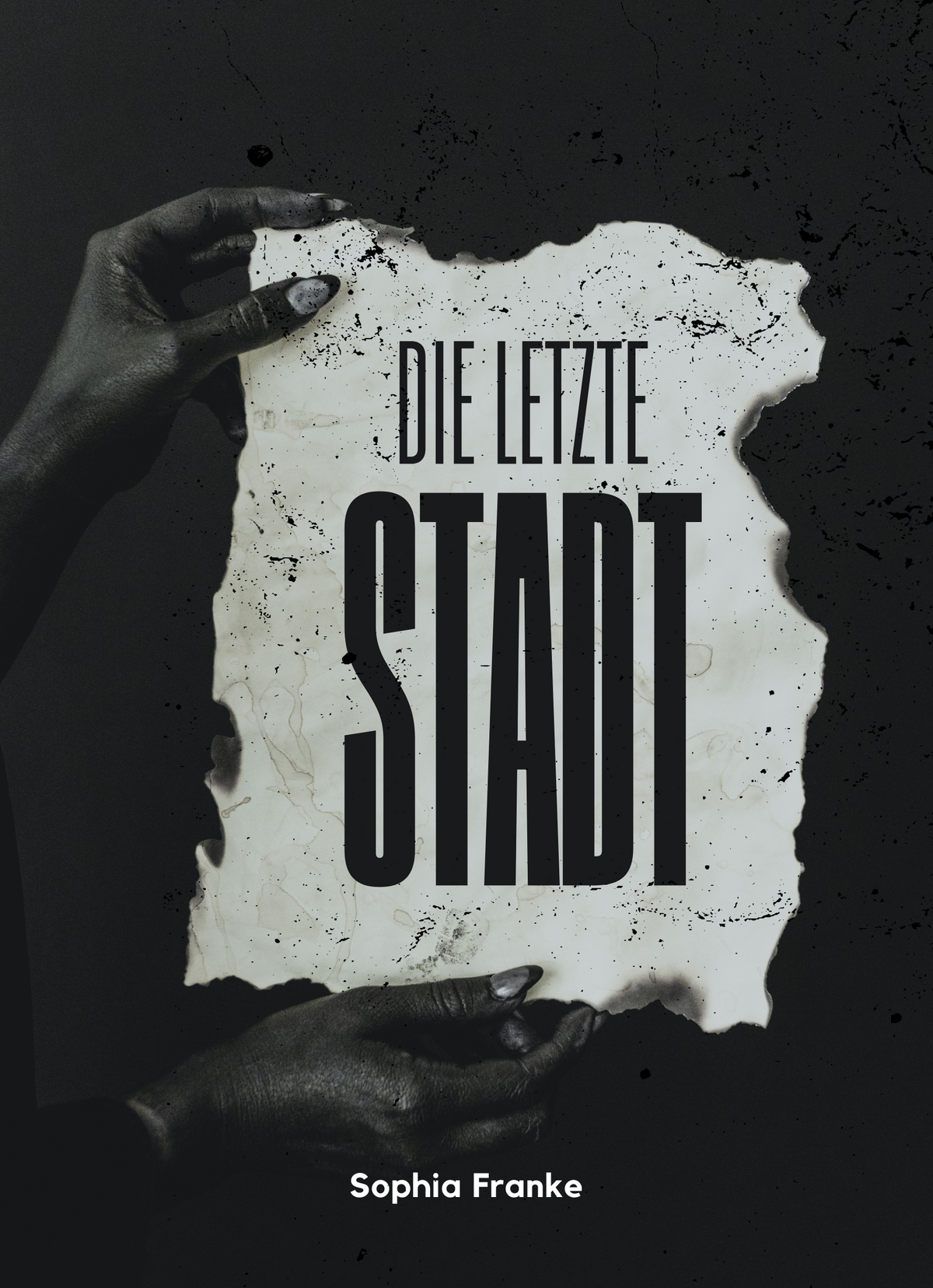 Die letzte Stadt