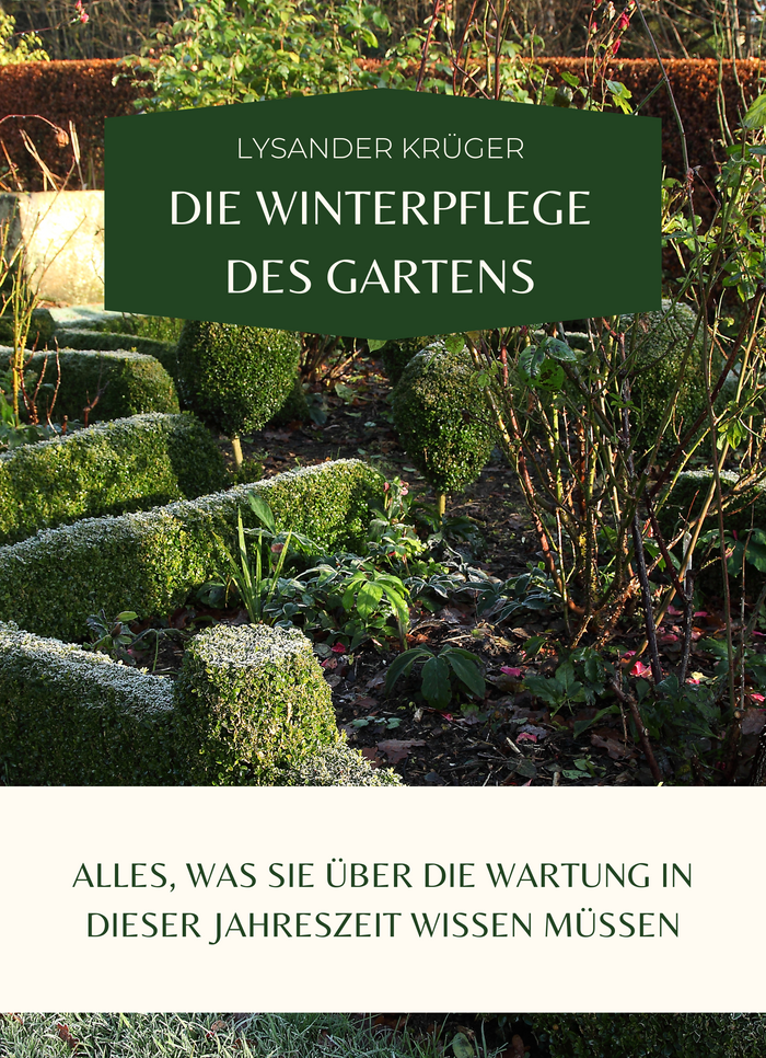 Die Winterpflege des Gartens