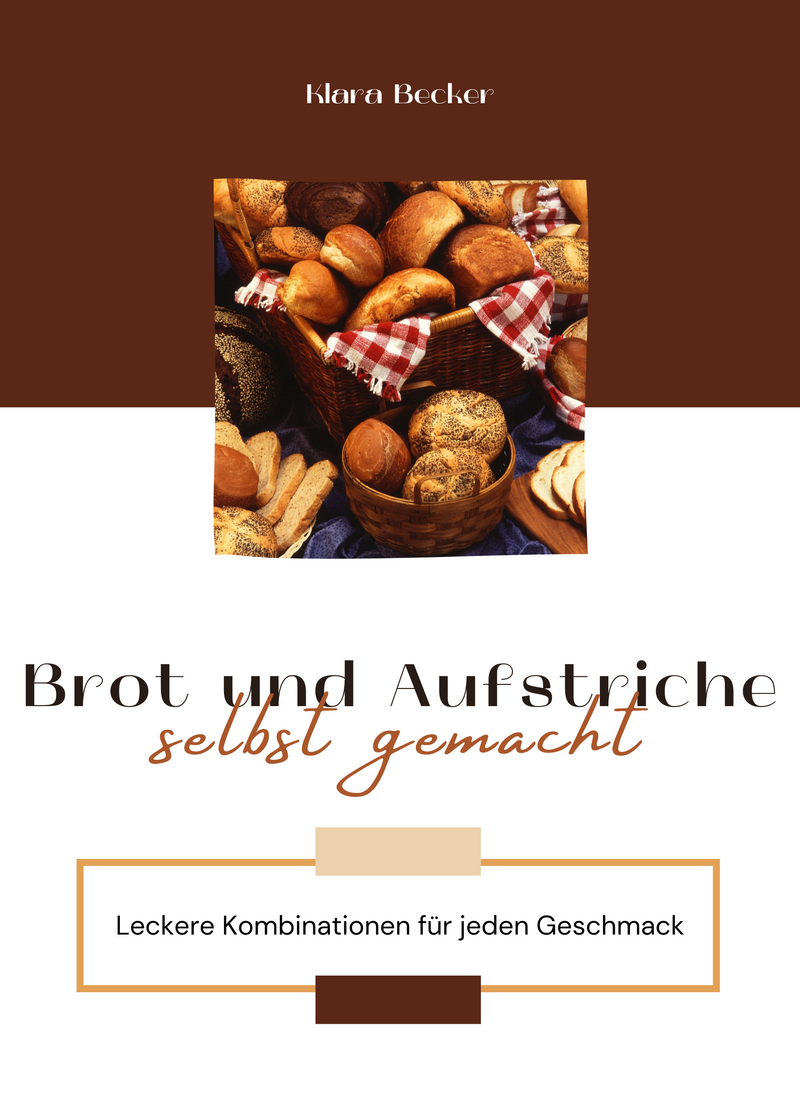 Brot und Aufstriche selbst gemacht