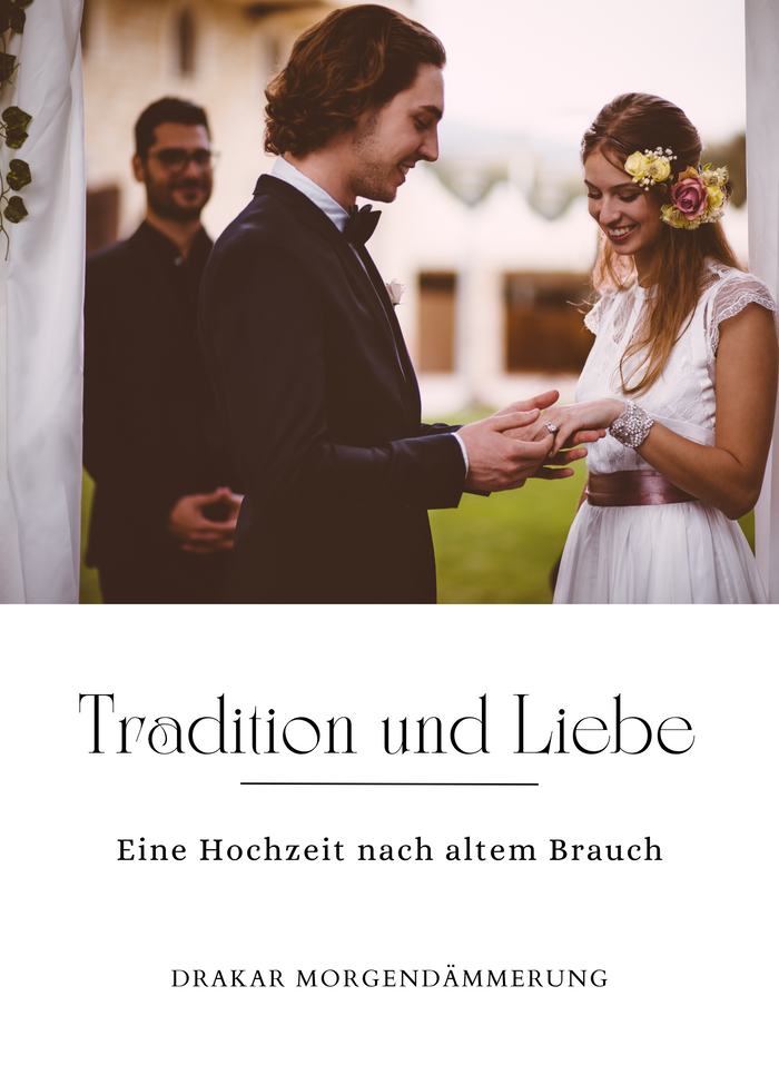 Tradition und Liebe