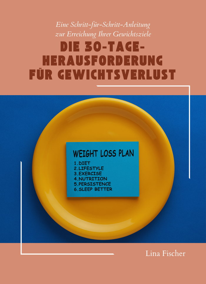 Die 30-Tage-Herausforderung für Gewichtsverlust