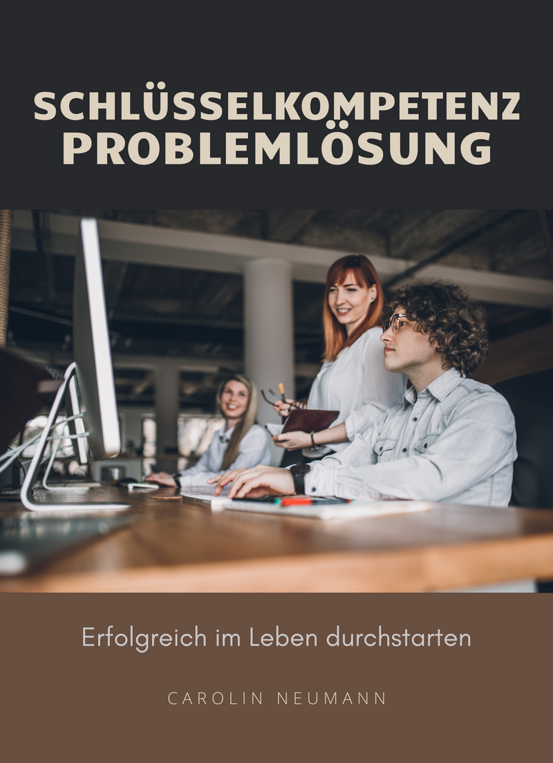 Schlüsselkompetenz Problemlösung