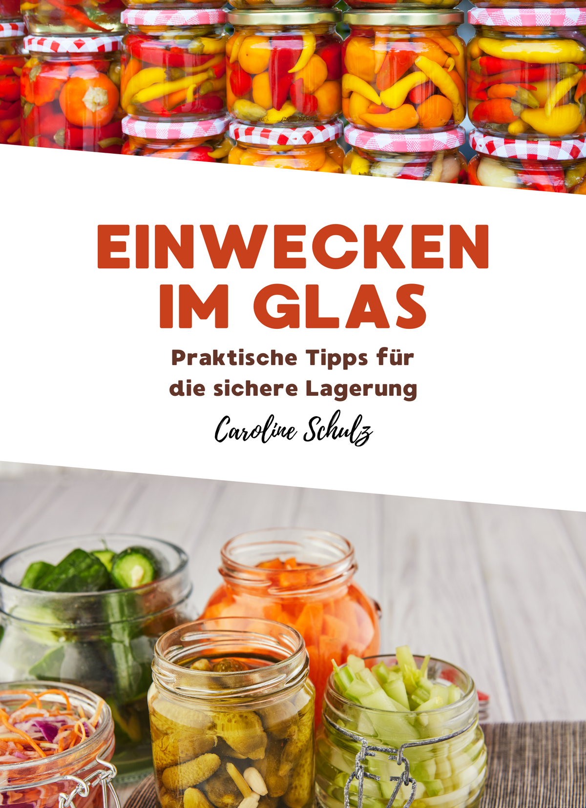 Einwecken im Glas