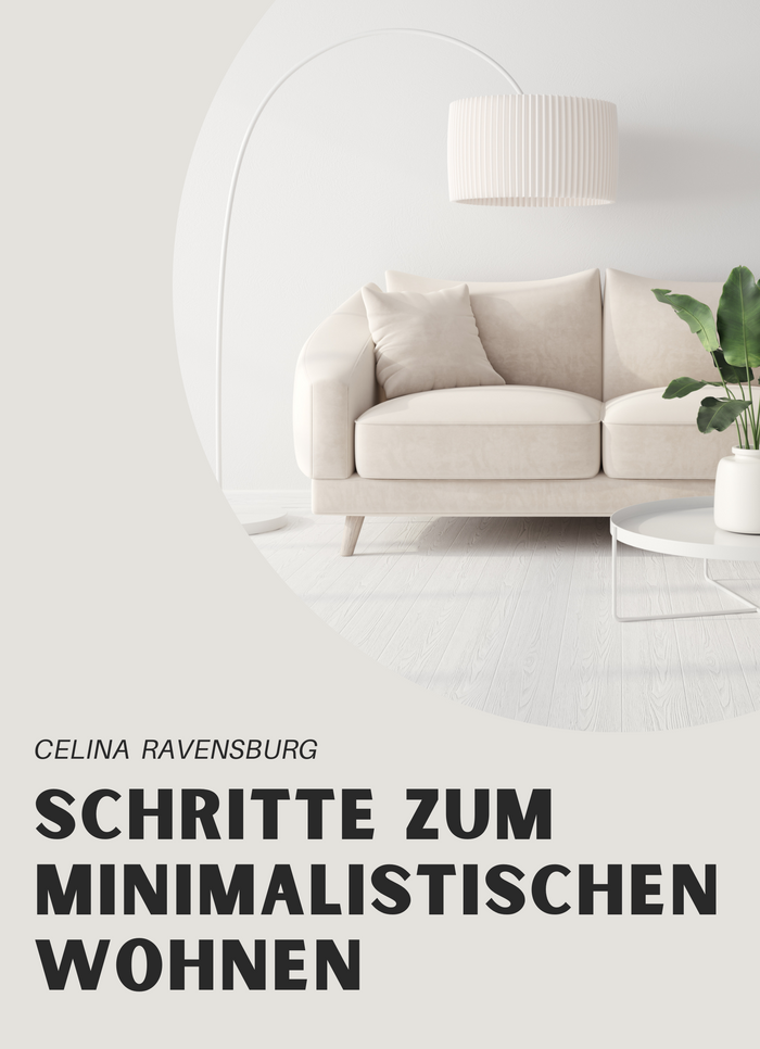 Schritte zum minimalistischen Wohnen