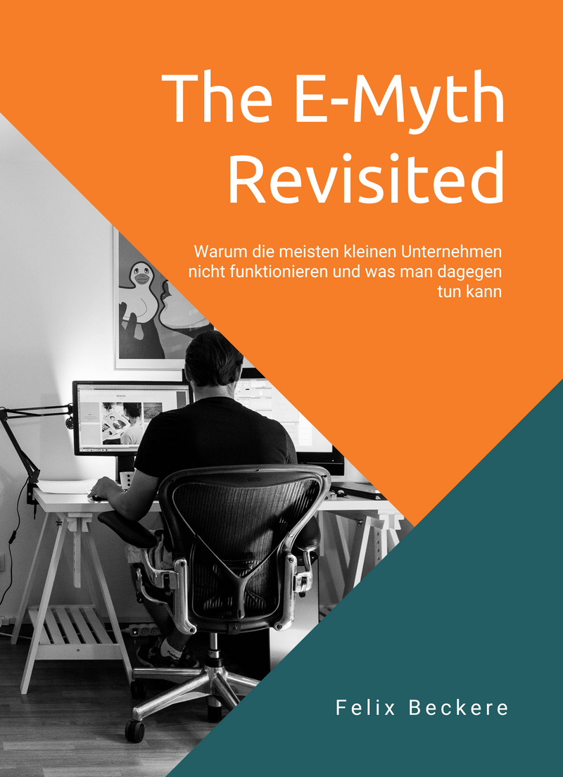 The E-Myth Revisited