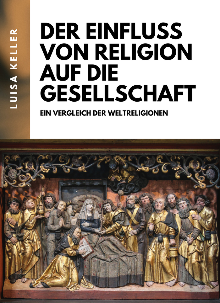 Der Einfluss von Religion auf die Gesellschaft