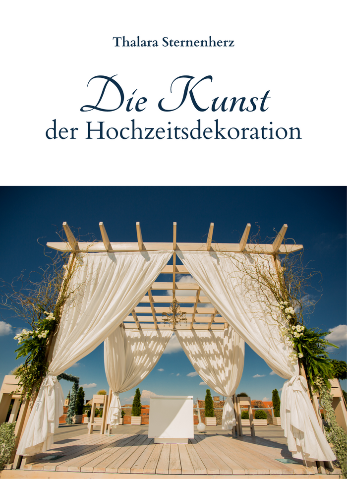 Die Kunst der Hochzeitsdekoration