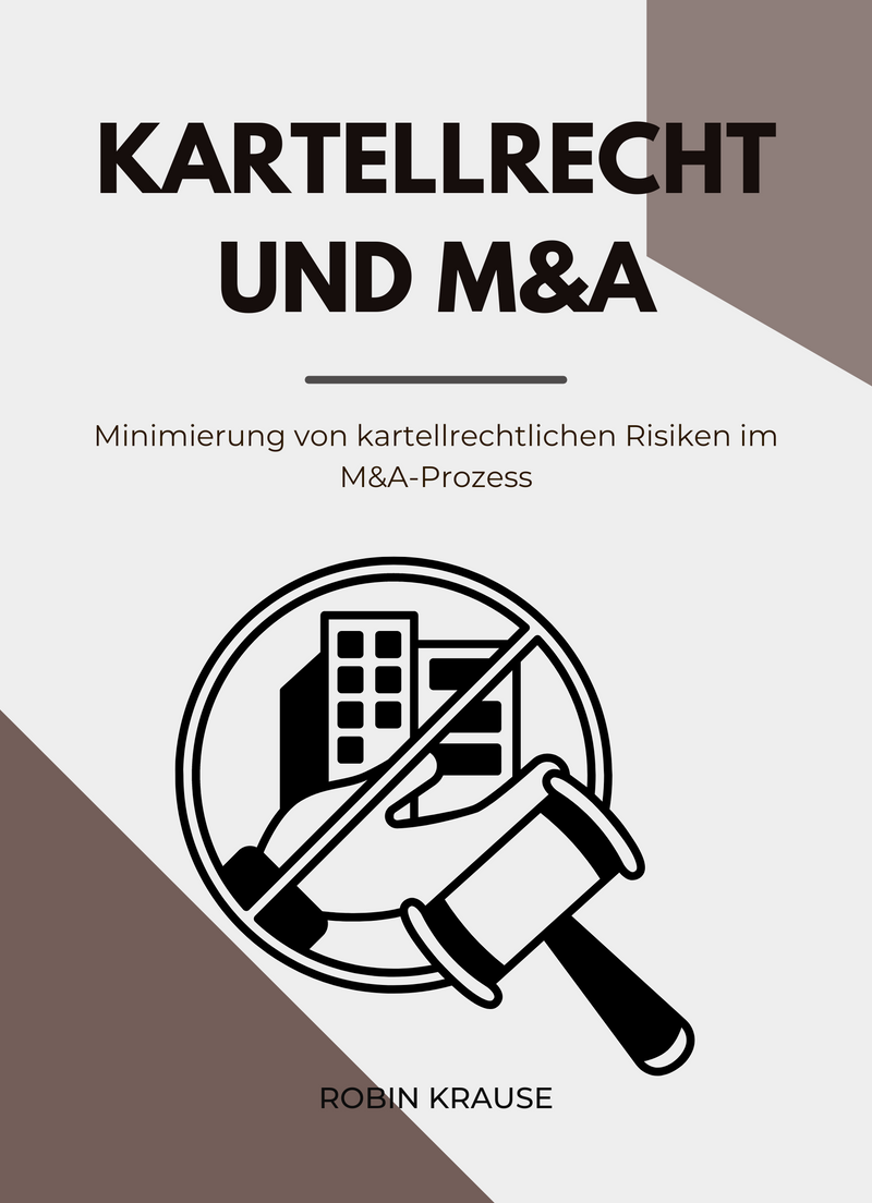 Kartellrecht und M&A