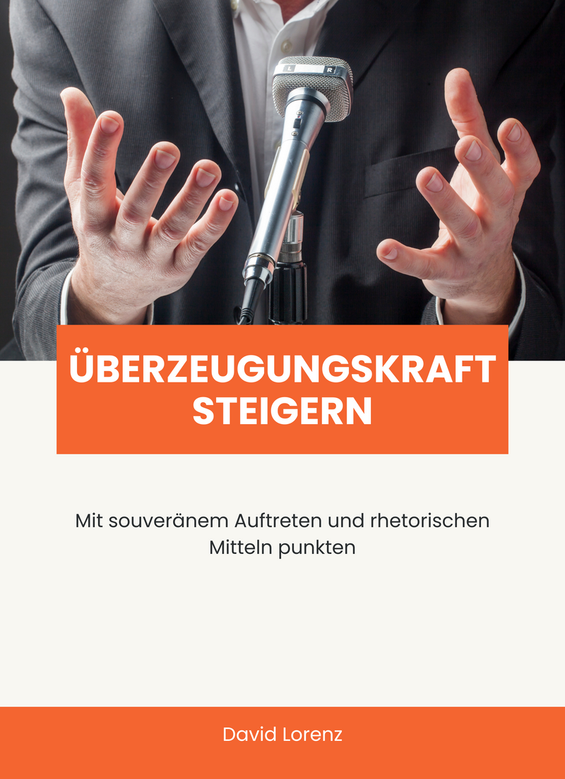 Überzeugungskraft steigern