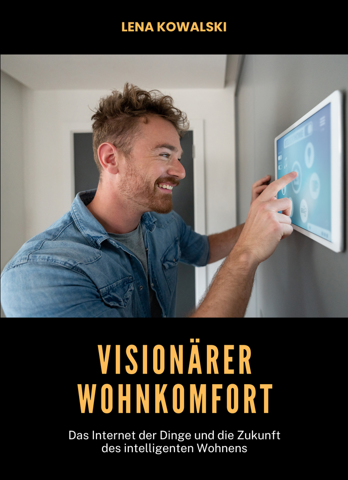 Visionärer Wohnkomfort