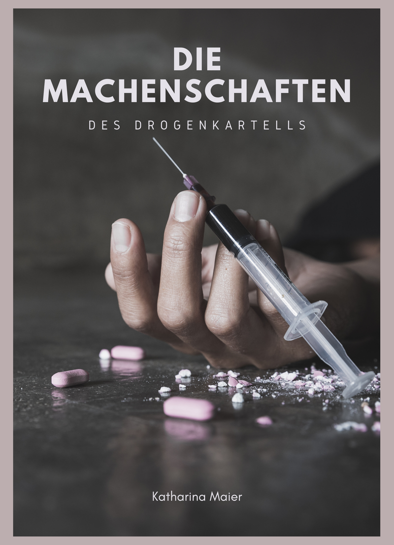 Die Machenschaften des Drogenkartells