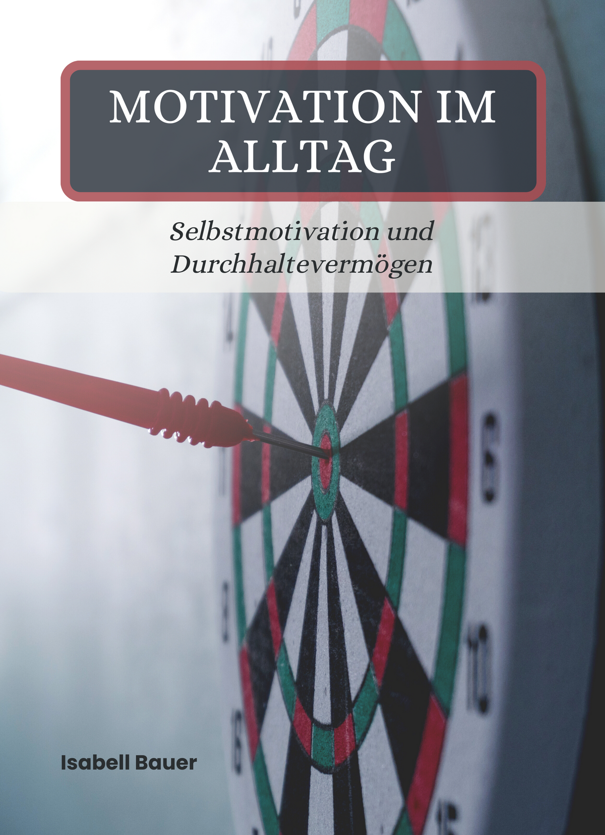 Motivation im Alltag