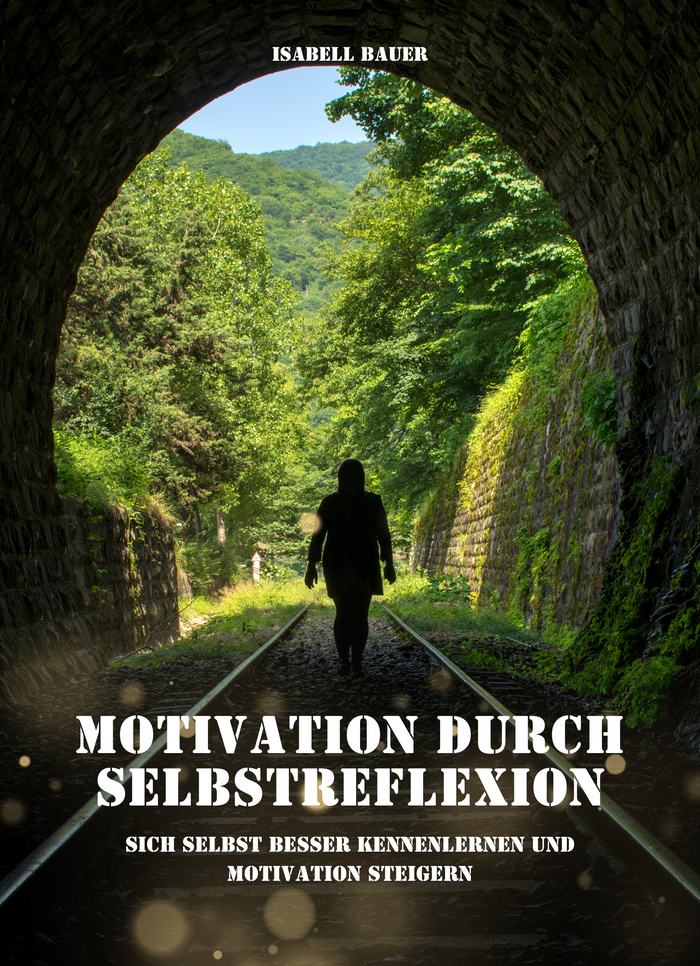 Motivation durch Selbstreflexion