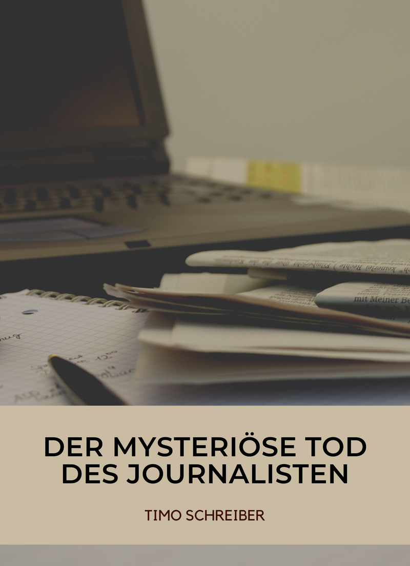 Der mysteriöse Tod des Journalisten