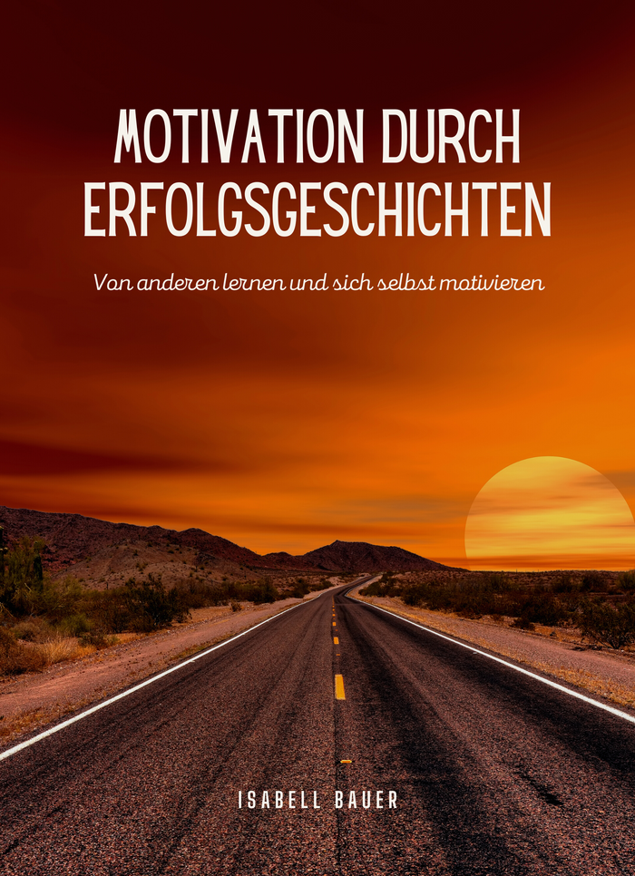 Motivation durch Erfolgsgeschichten