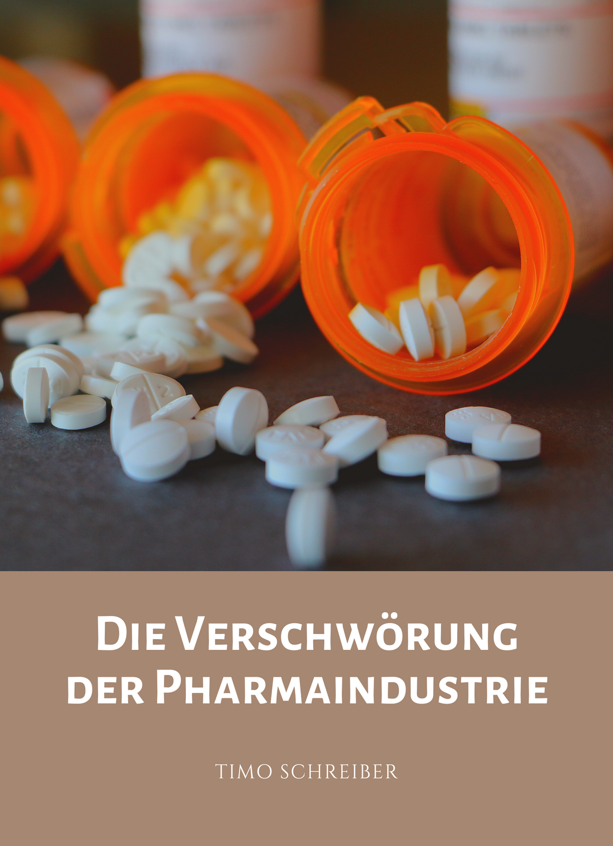 Die Verschwörung der Pharmaindustrie