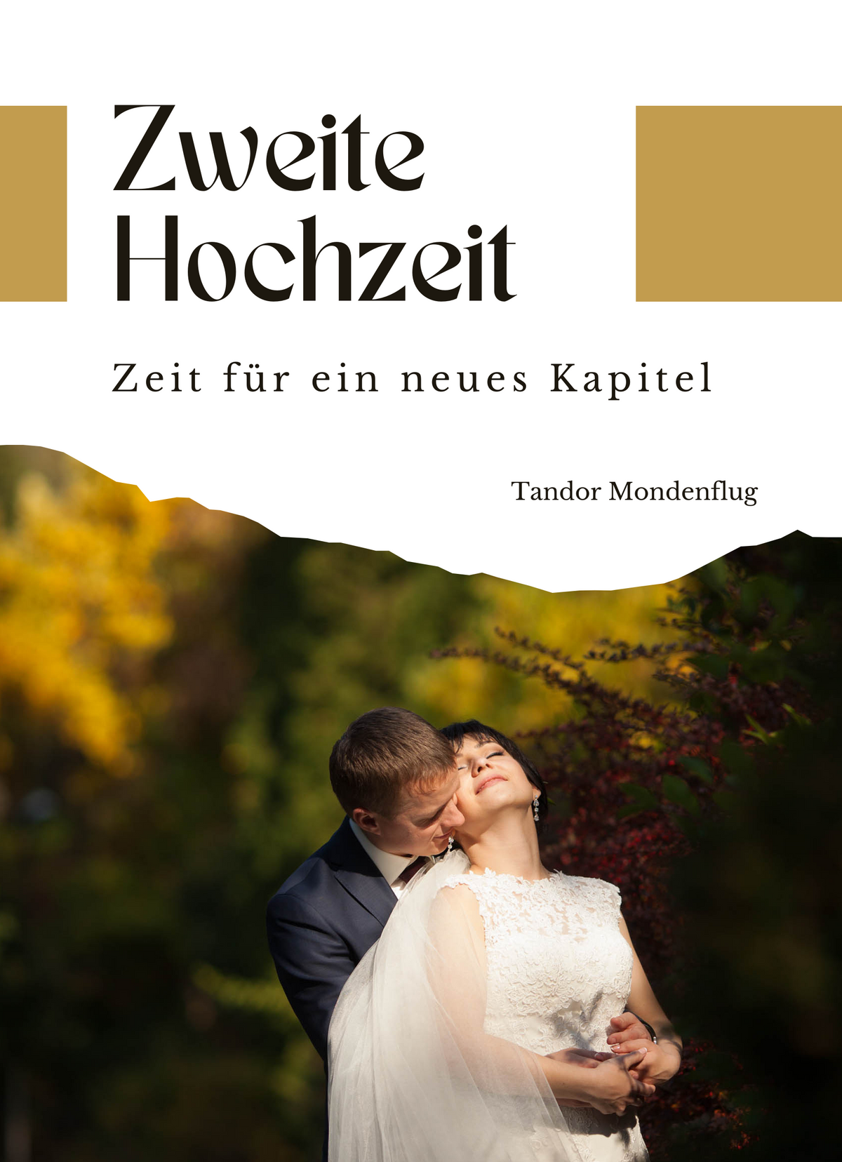 Zweite Hochzeit