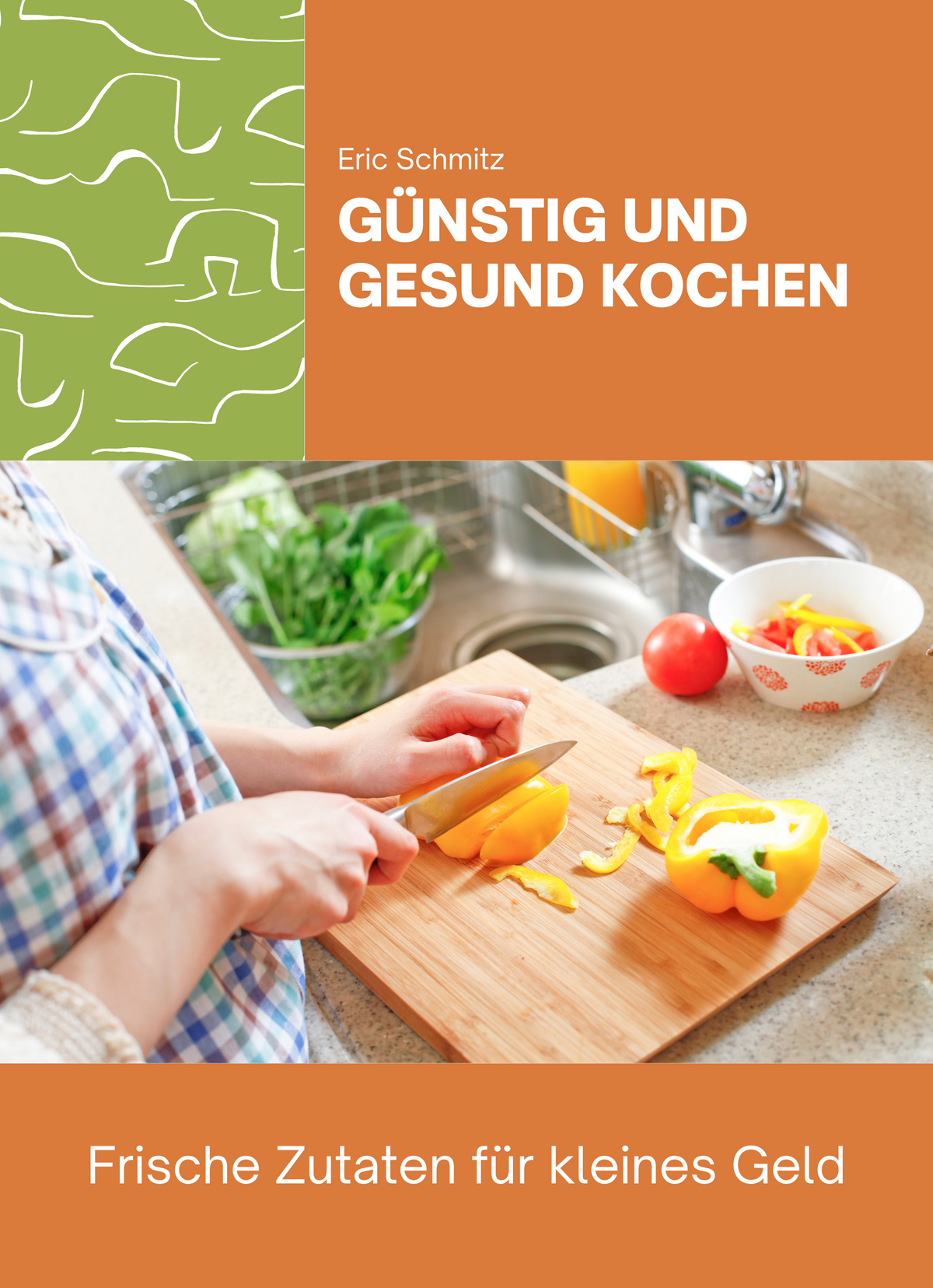 Günstig und gesund kochen