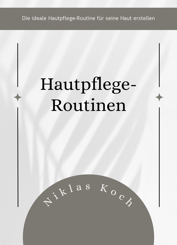 Hautpflege-Routinen