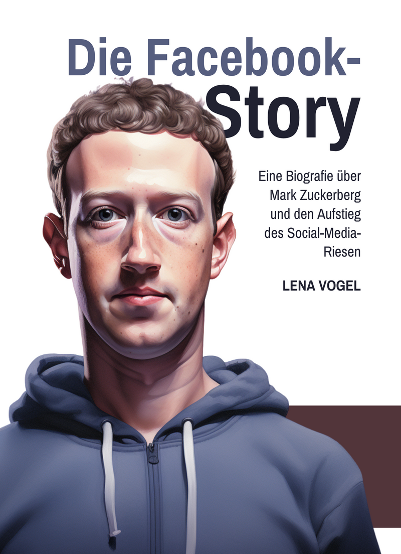 Die Facebook-Story