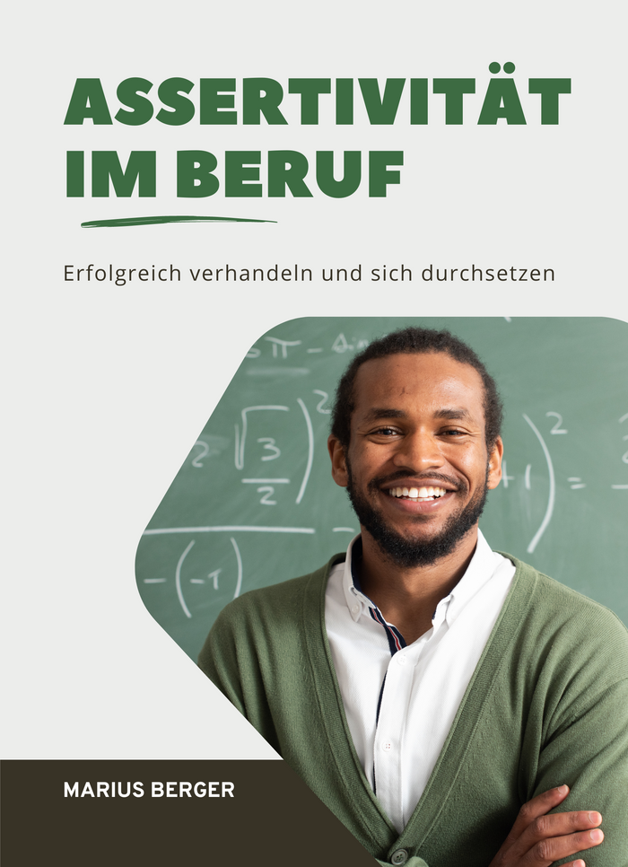 Assertivität im Beruf