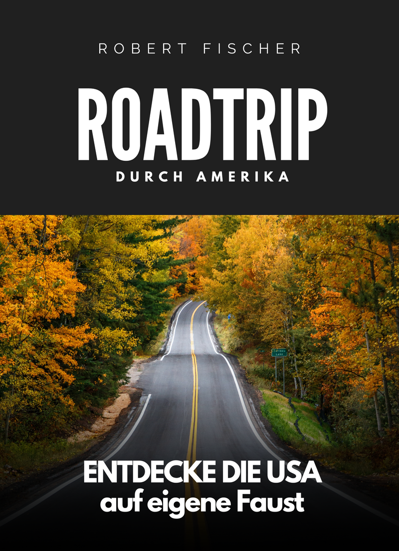 Roadtrip durch Amerika