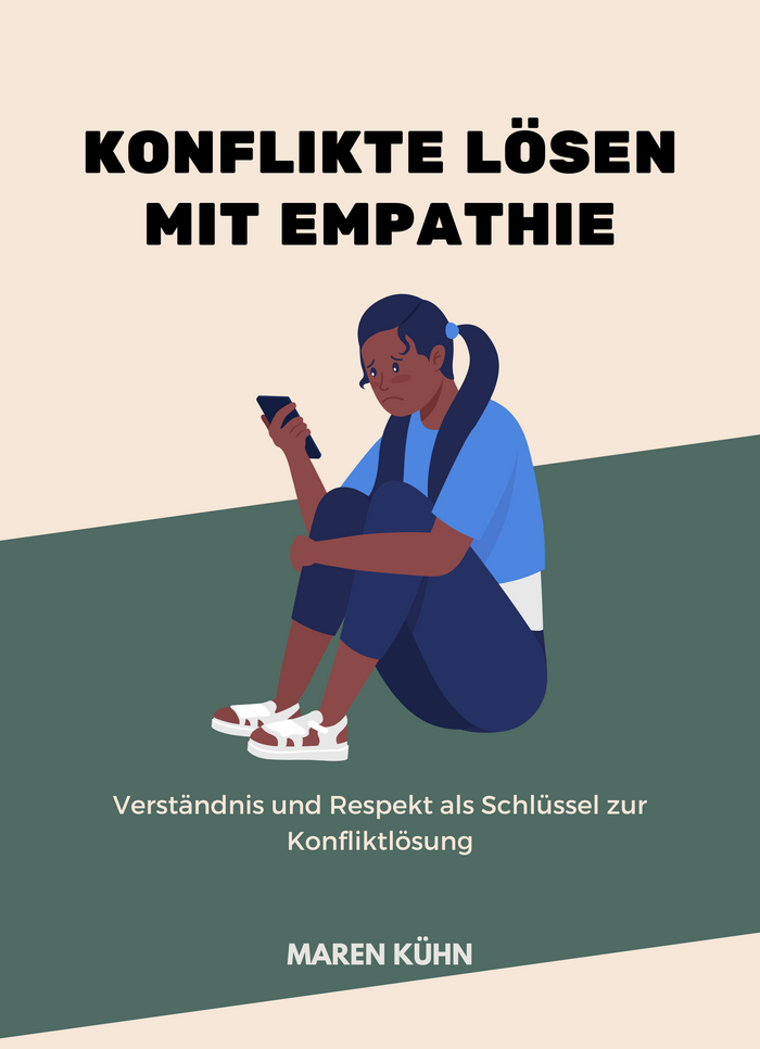 Konflikte lösen mit Empathie