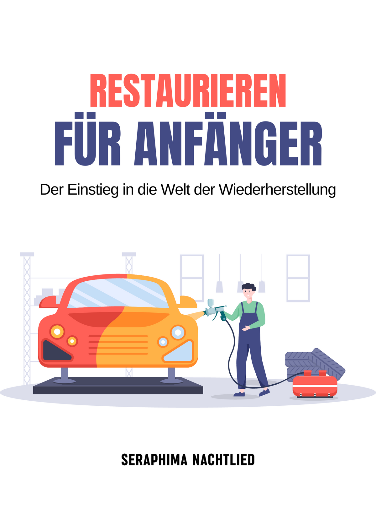 Restaurieren für Anfänger