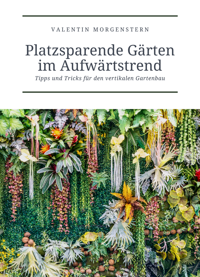 Platzsparende Gärten im Aufwärtstrend