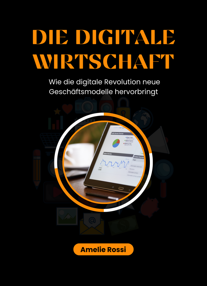 Die digitale Wirtschaft