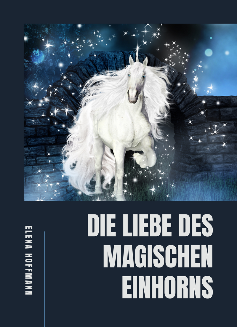 Die Liebe des magischen Einhorns