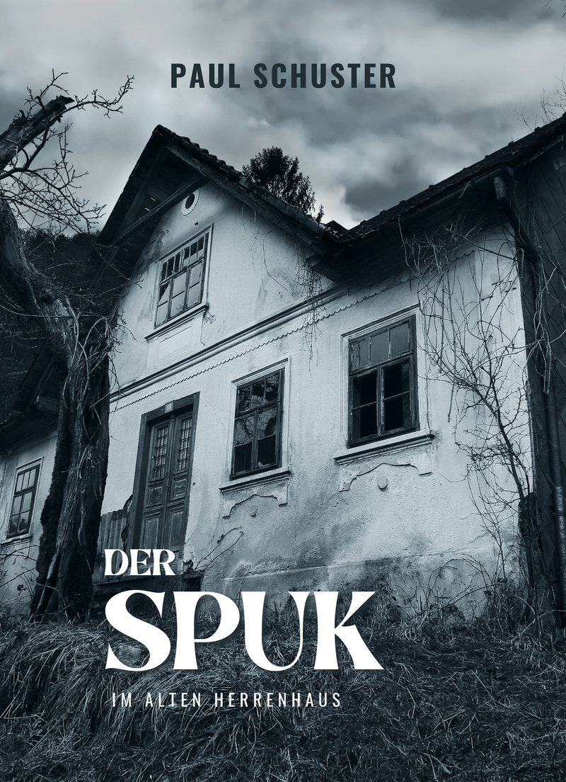 Der Spuk im alten Herrenhaus