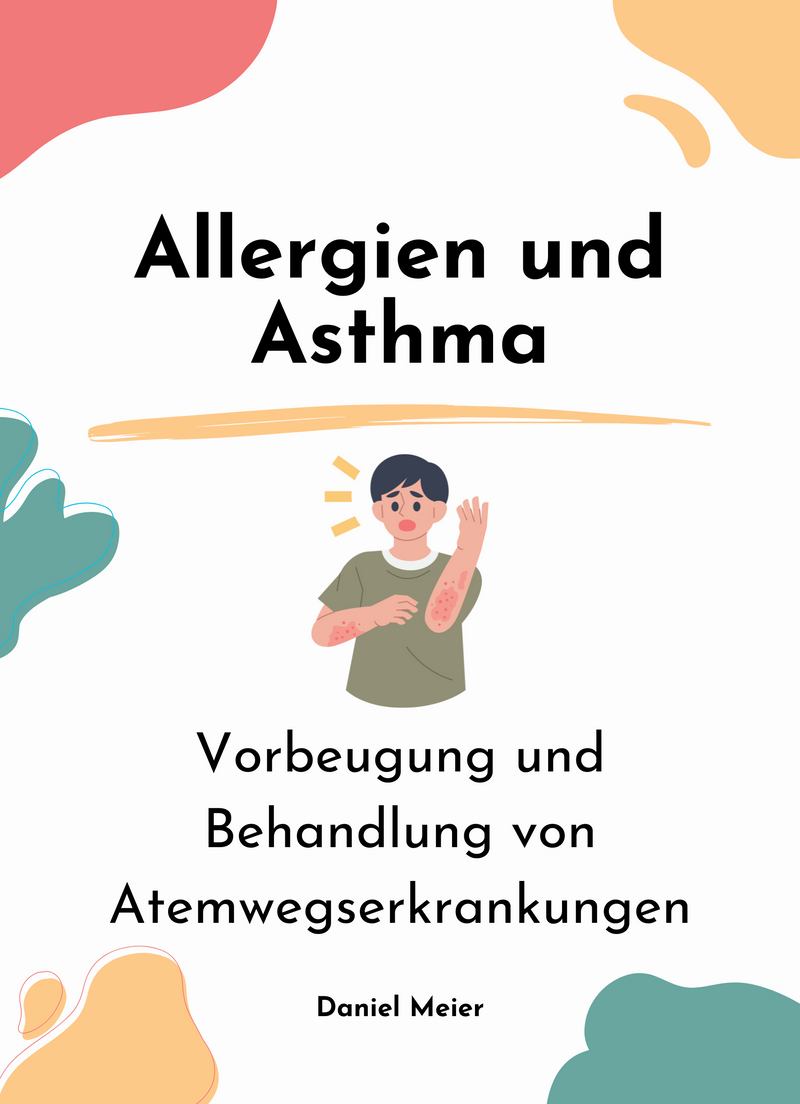 Allergien und Asthma