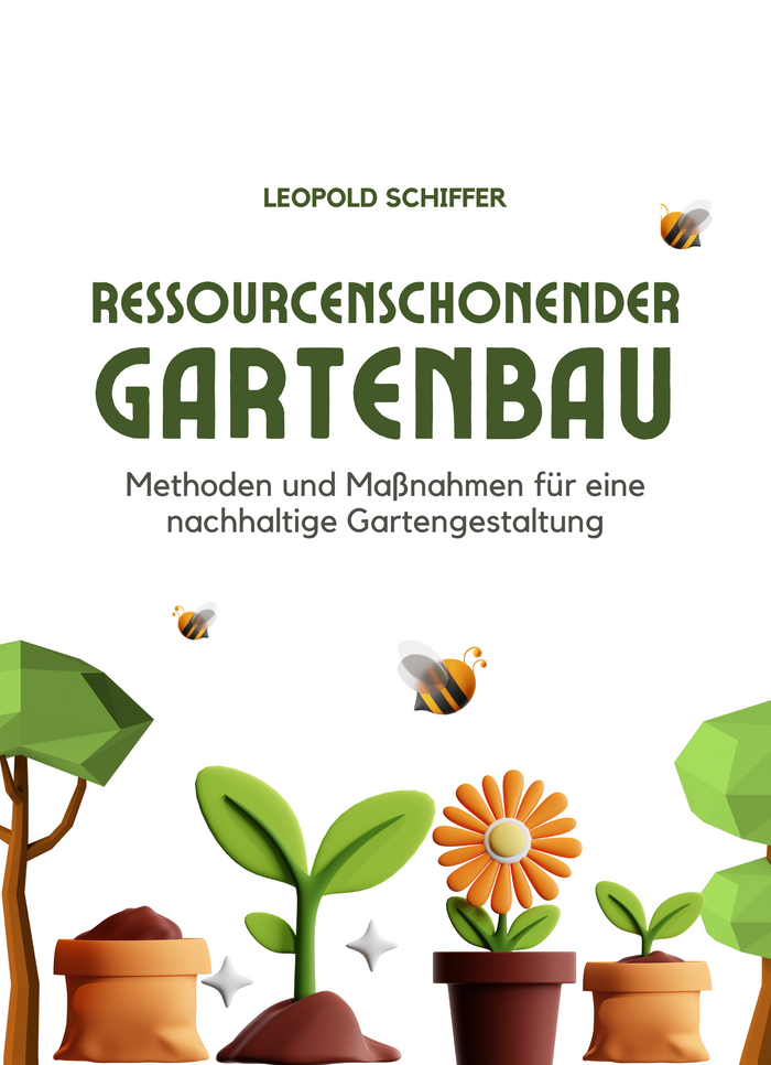 Ressourcenschonender Gartenbau