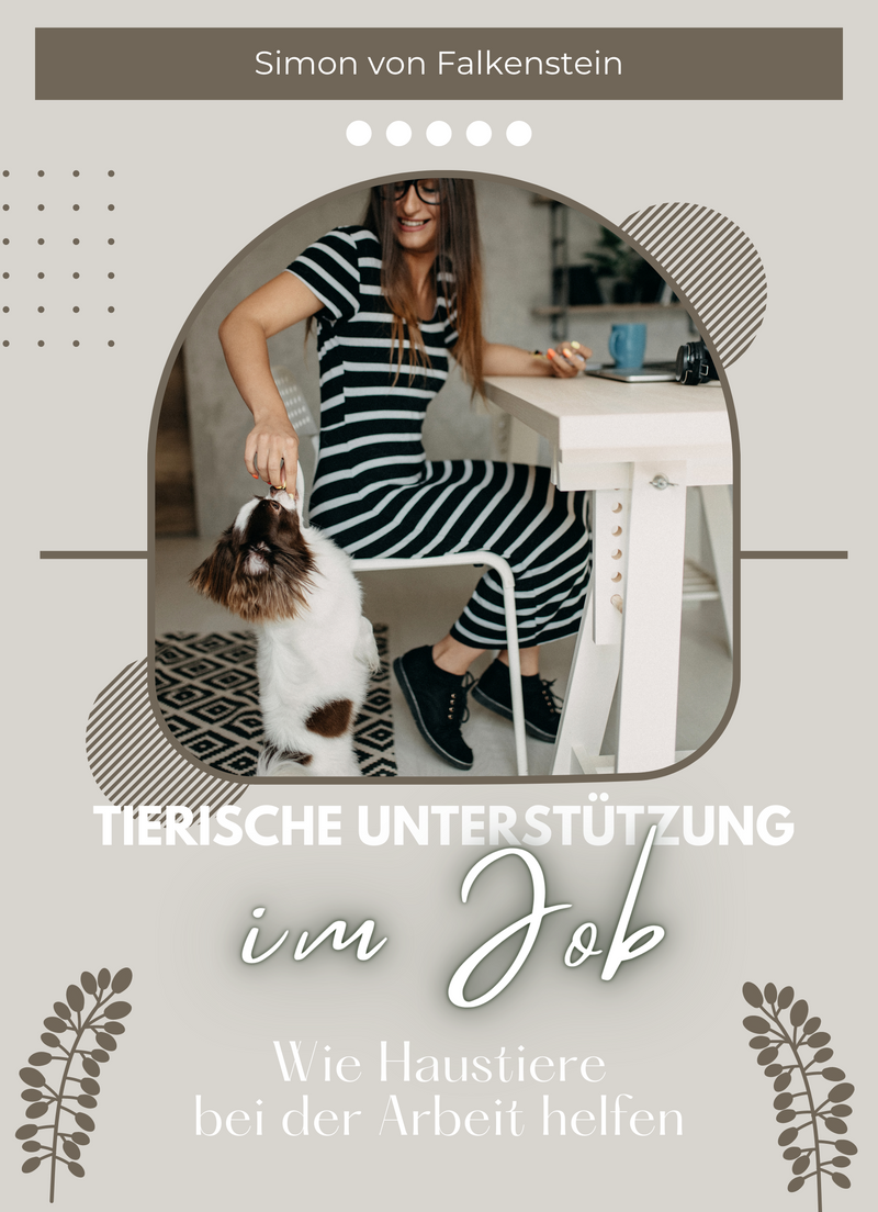 Tierische Unterstützung im Job