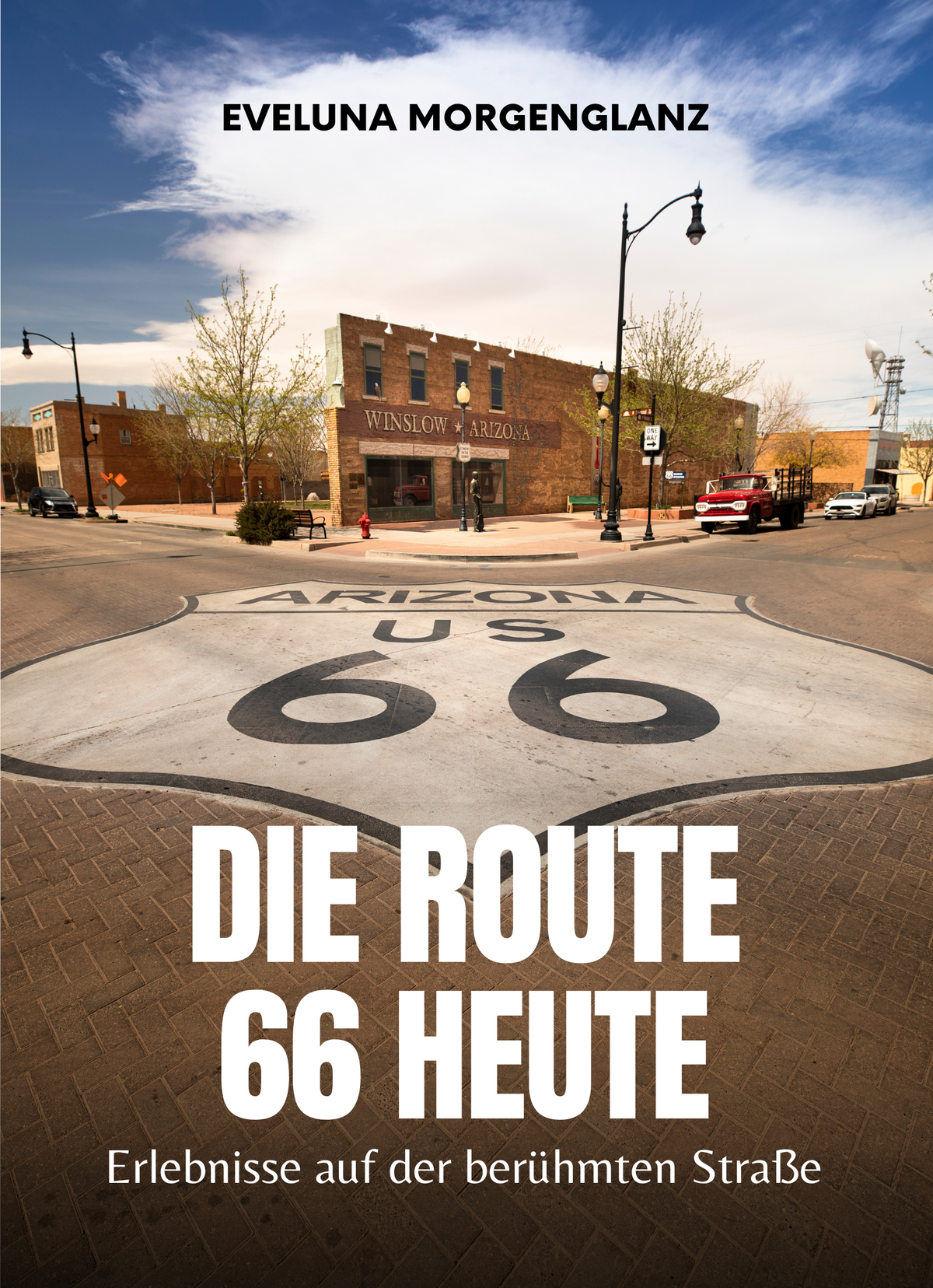 Die Route 66 heute