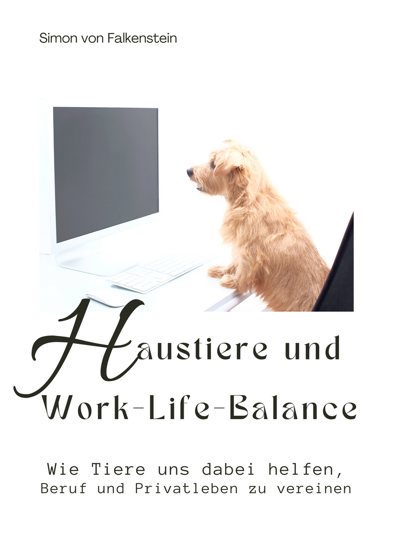 Haustiere und Work-Life-Balance