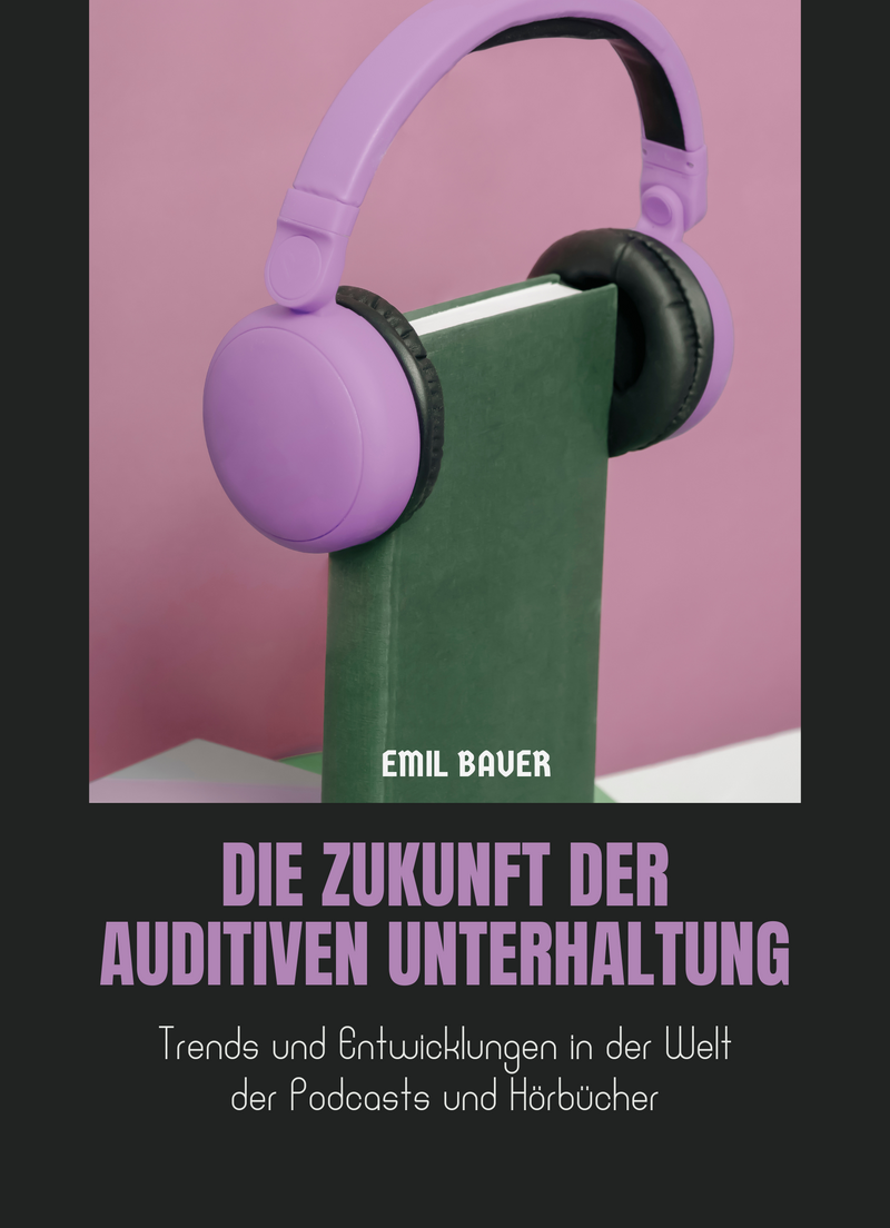 Die Zukunft der auditiven Unterhaltung